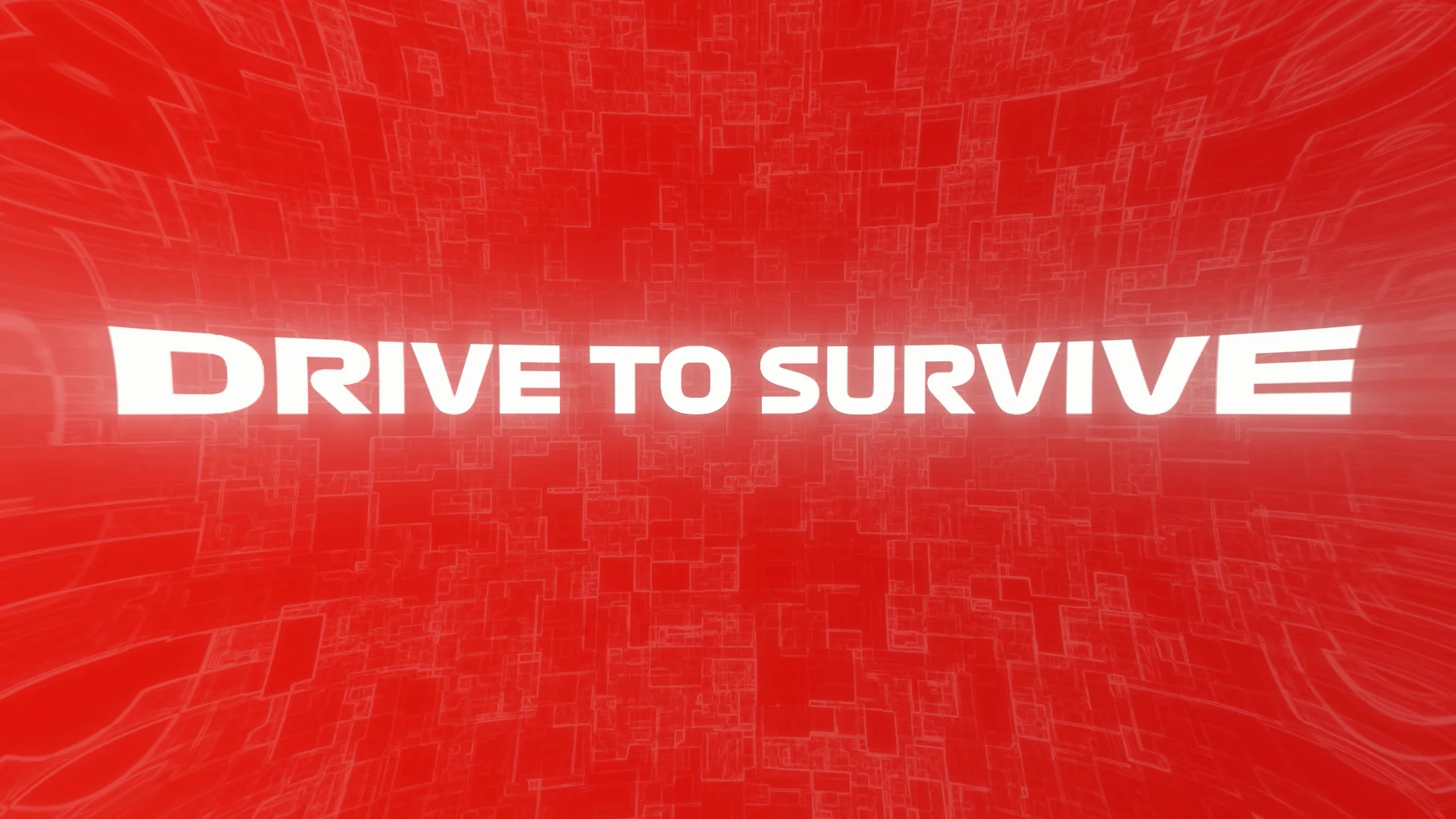 Drive To Survive